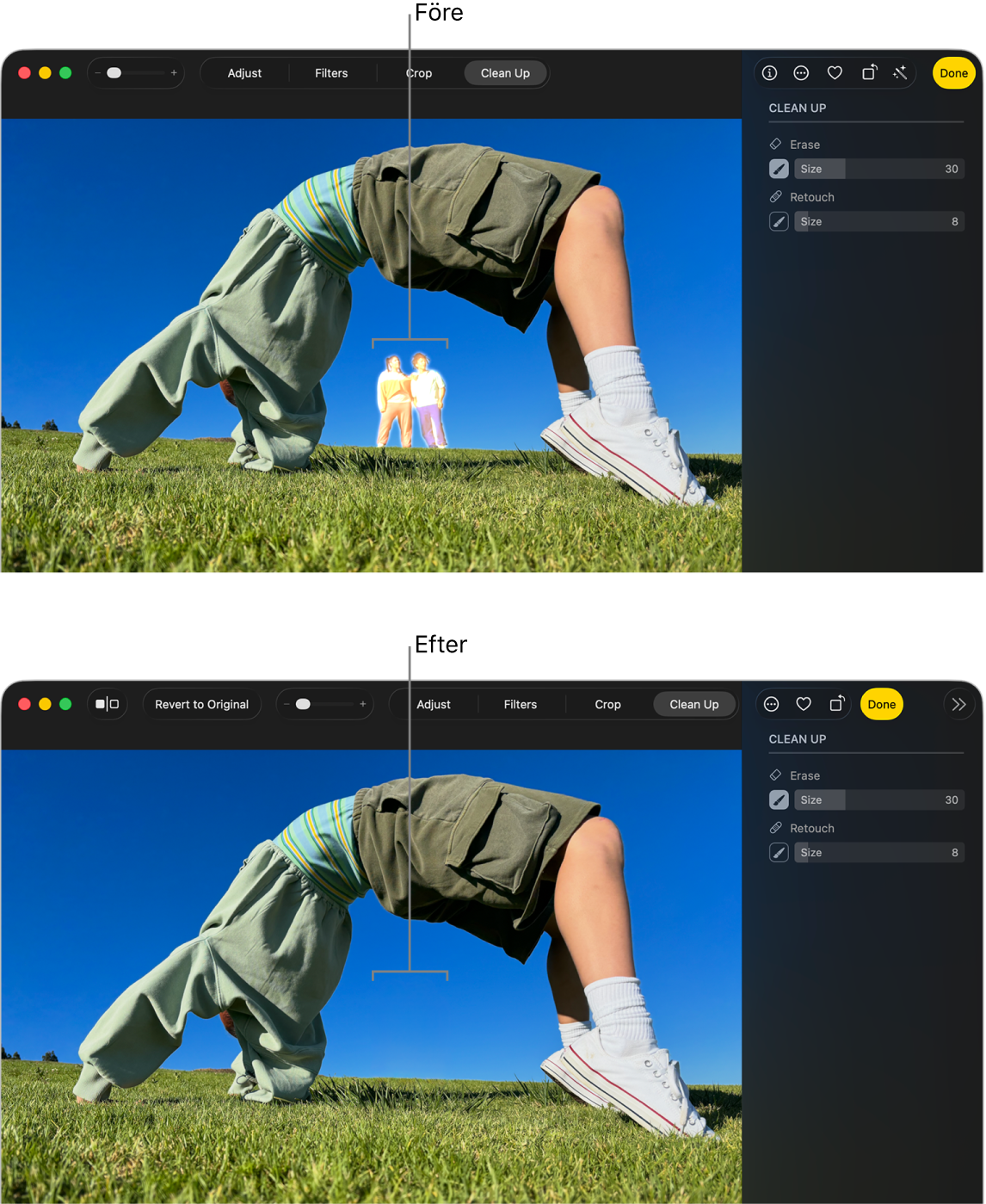 En bild visar en person i bakgrunden och samma bild efter att Snygga till har använts med personen i bakgrunden borttagen.