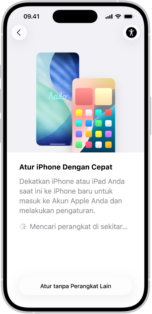 Layar Mulai Cepat, dengan pilihan untuk mengatur iPhone Anda dengan mendekatkannya ke iPhone atau iPad lain, atau mengaturnya tanpa perangkat lain.