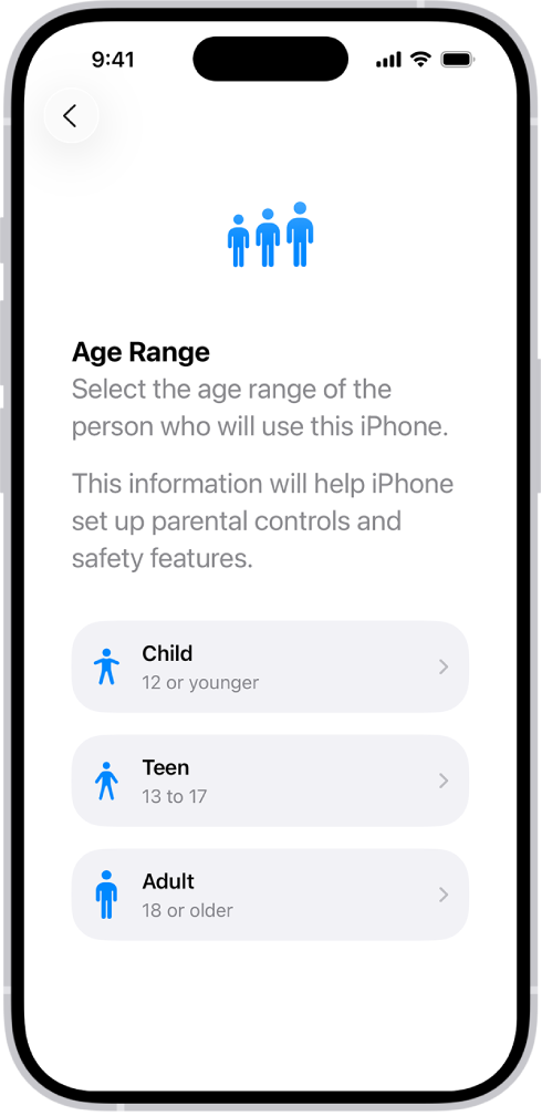 “年龄段”设置屏幕。三个年龄段列出:儿童(12 岁及以下)、青少年(13 - 17 岁)和成人(年满 18 岁)。