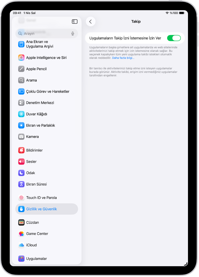 Uygulamaların diğer şirketlere ait web sitelerinde veya uygulamalarda sizi takip etme izni isteyip isteyemeyeceğini denetleme ayarı ile Takip Etme ekranı.