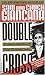 Double Cross by Sam Giancana Double Cross by Sam Giancana