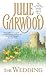 The Wedding by Julie Garwood The Wedding by Julie Garwood