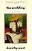 The Wedding by Dorothy West