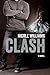Clash (Crash, #2)