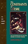 The Constraints of Desire by John J. Winkler The Constraints of Desire by John J. Winkler