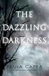 The Dazzling Darkness The Dazzling Darkness