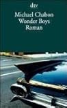 Wonder Boys by Michael Chabon Wonder Boys by Michael Chabon
