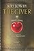 The Giver by Lois Lowry The Giver by Lois Lowry