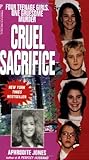 Cruel Sacrifice by Aphrodite Jones