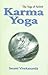 Karma Yoga by Vivekananda Karma Yoga by Vivekananda