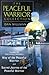 The Peaceful Warrior Collec...