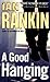 A Good Hanging by Ian Rankin A Good Hanging by Ian Rankin