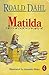 Matilda by Roald Dahl Matilda by Roald Dahl