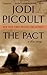 The Pact by Jodi Picoult The Pact by Jodi Picoult