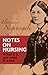 Notes on Nursing by Florence Nightingale Notes on Nursing by Florence Nightingale