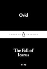 The Fall of Icarus by Ovid The Fall of Icarus by Ovid
