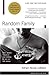 Random Family by Adrian Nicole LeBlanc Random Family by Adrian Nicole LeBlanc