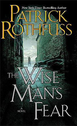 The Wise Man's Fear by Patrick Rothfuss The Wise Man's Fear by Patrick Rothfuss