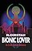 Bionic Lover by M. Christian Bionic Lover by M. Christian