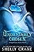 Undeniably Chosen (Signific...