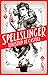 Spellslinger by Sebastien de Castell Spellslinger by Sebastien de Castell