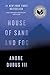 House of Sand and Fog by Andre Dubus III
