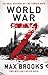 World War Z: An Oral History of the Zombie War