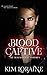 Blood Captive (The Blackthorne Vampires #1)
