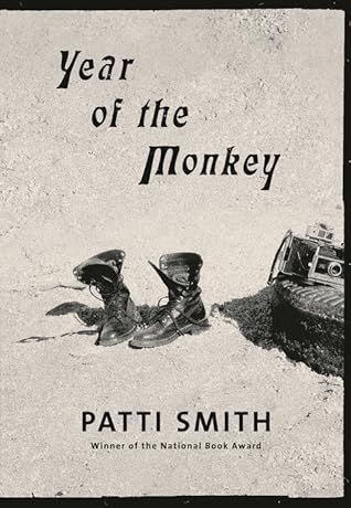 Year of the Monkey by Patti Smith Year of the Monkey by Patti Smith
