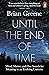 Until the End of Time by Brian Greene Until the End of Time by Brian Greene