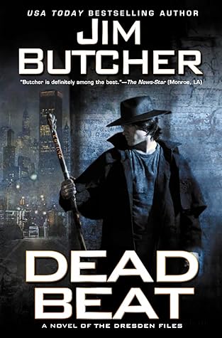 Dead Beat by Jim Butcher Dead Beat by Jim Butcher