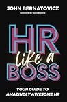 HR Like a Boss: Y...