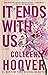 It Ends with Us by Colleen Hoover