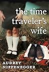 The Time Traveler's Wife by Audrey Niffenegger