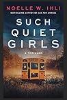 Such Quiet Girls