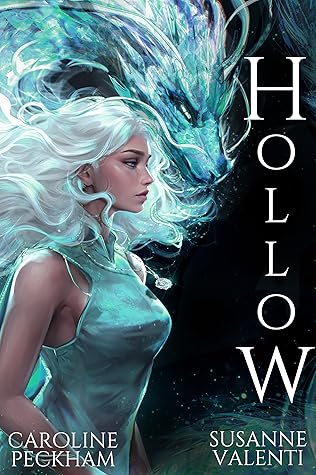 Hollow (Crown of Hearts and Chaos, #1)