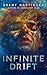 Infinite Drift