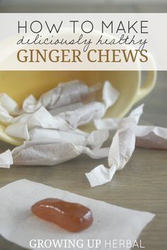 how to make a diy ginger chews recipe on a table with paper towels
