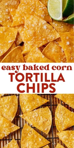 easy baked corn tortilla chips on a cooling rack with limes in the background