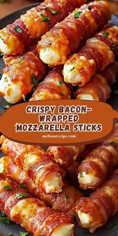 bacon wrapped mozzarella sticks on a plate with the words crispy bacon - covered mozzarella sticks