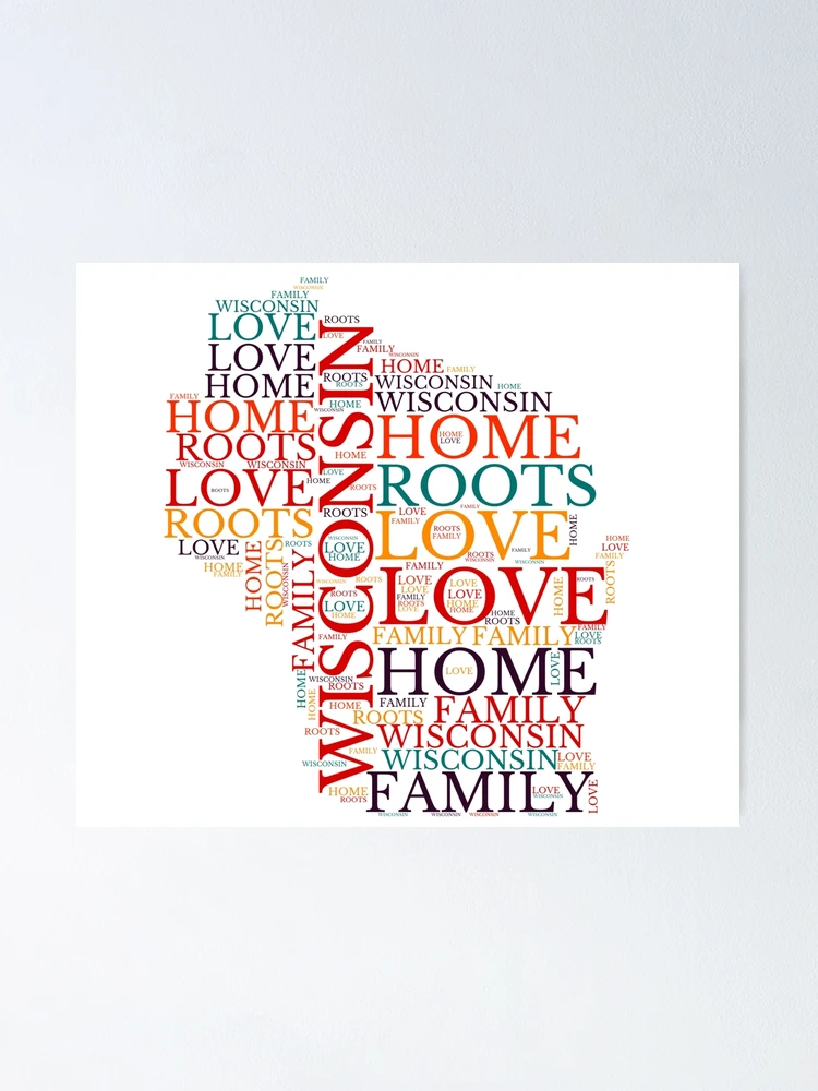 Thumbnail 1 of 3, Poster, Wisconsin Home, Love, Roots and Family Map designed and sold by marosharaf.