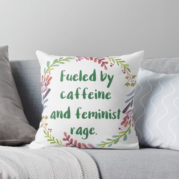 Artikelvorschau, Angetrieben von Koffein und feministischer Wut entworfen und verkauft von chicalookate.