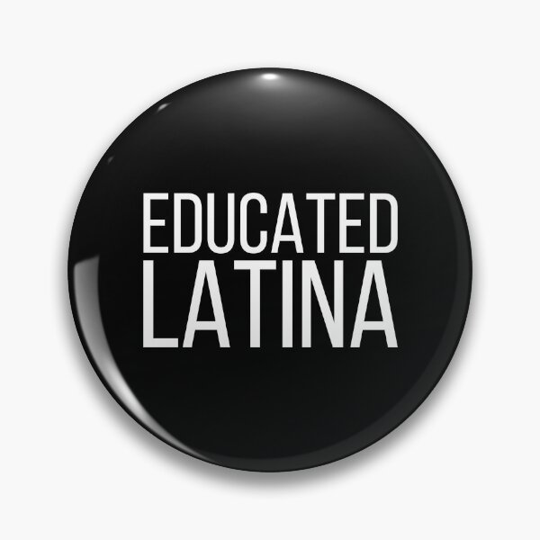 Item preview, Educado Latina Arte Latino Hispanohablante designed and sold by ambaart.