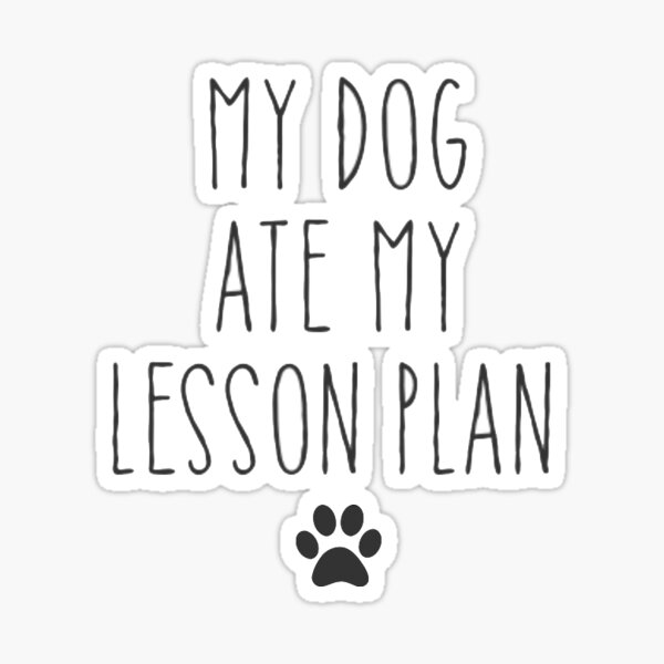 Item preview, mi perro se comió mi plan de clase designed and sold by kamrynharris18.