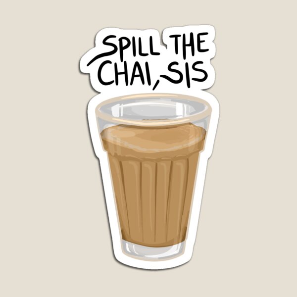 Item preview, Spill the chai designed and sold by zaehen.
