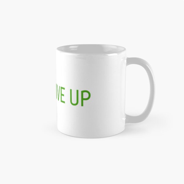 Item preview, NEVER GIVE UP designed and sold by mikoala50.