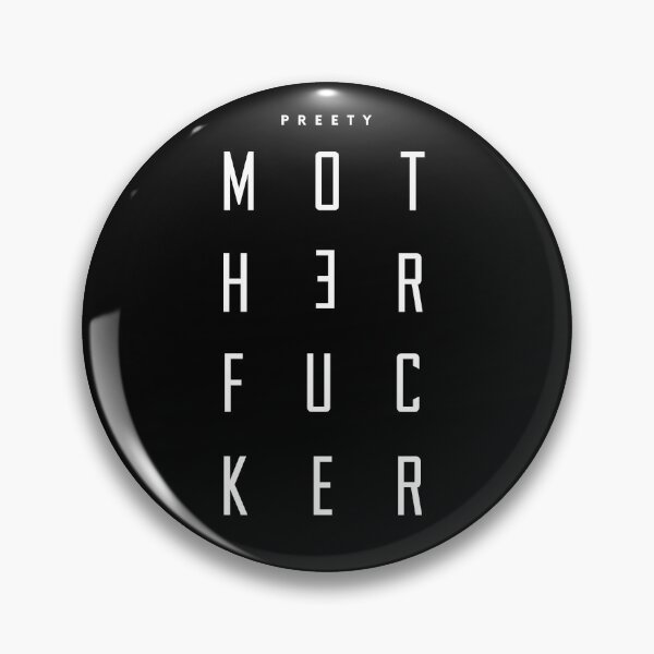 Item preview, Pretty Motherfucker designed and sold by Eldad Alemu.