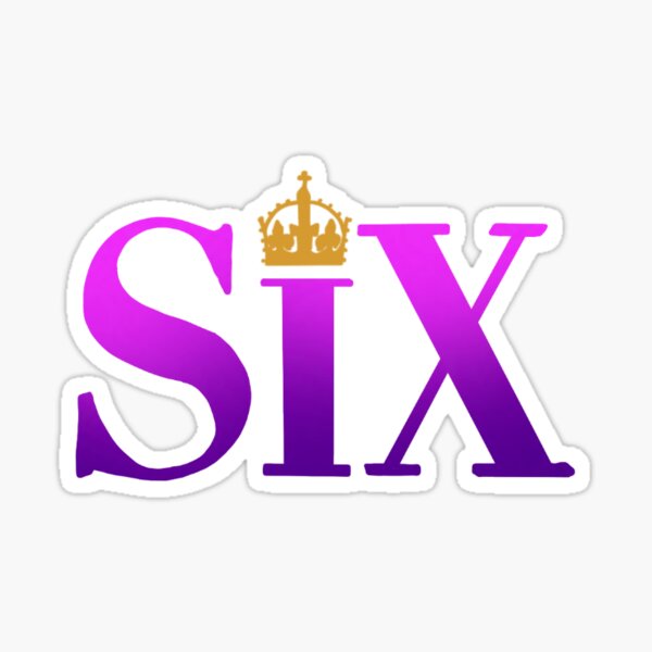 Item preview, Six the Musical designed and sold by PB3stickers.
