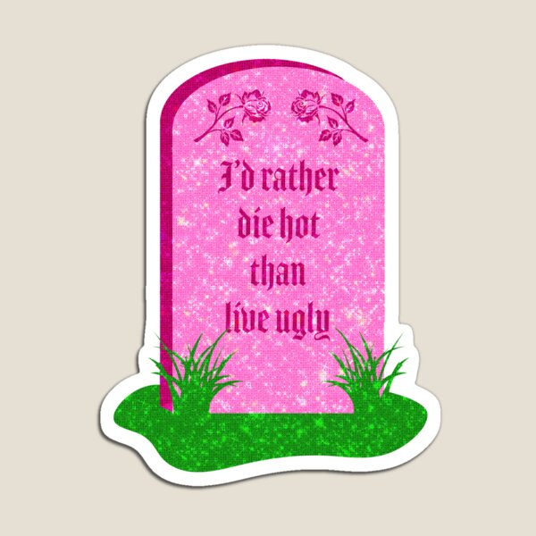 Item preview, Prefiero morir caliente que vivir feo designed and sold by disco dottie.