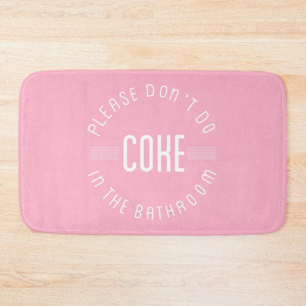 Item preview, Please don’t do coke in the bathroom designed and sold by TeeCupCompany.